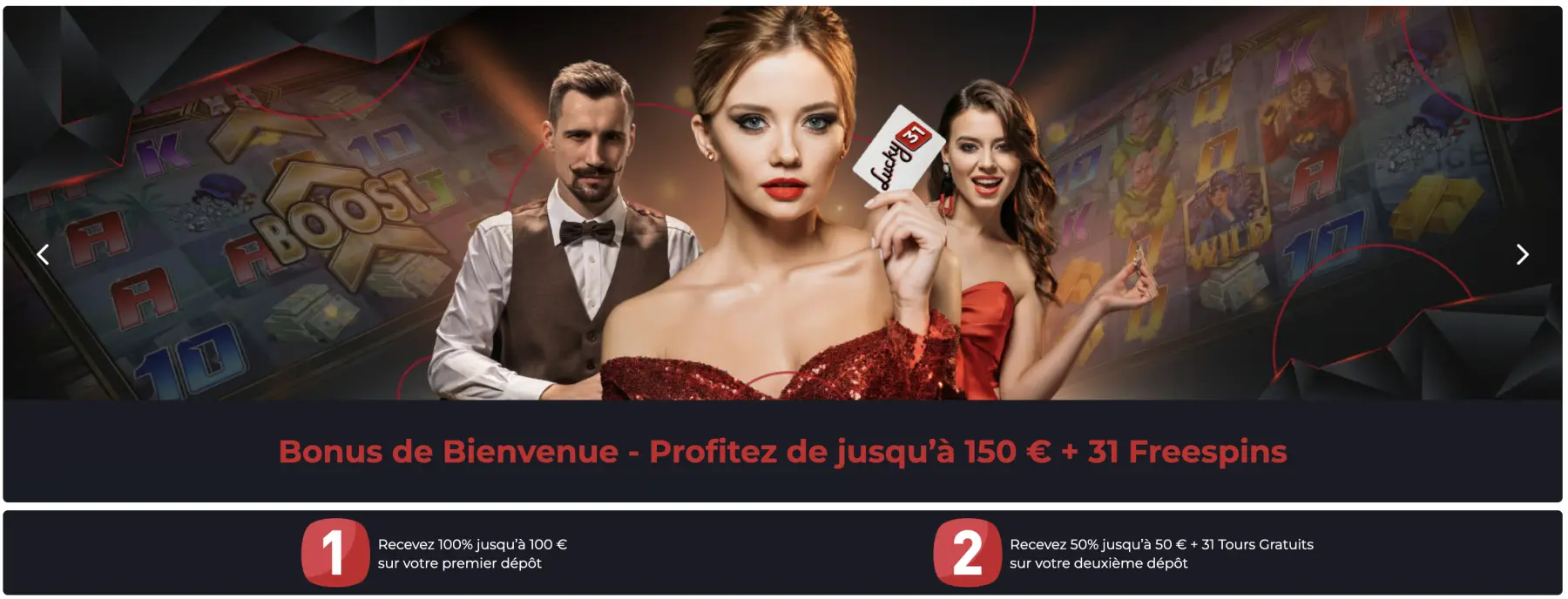 Lucky31, pack de bienvenue jusqu'à 150 € et 31 tours gratuits
